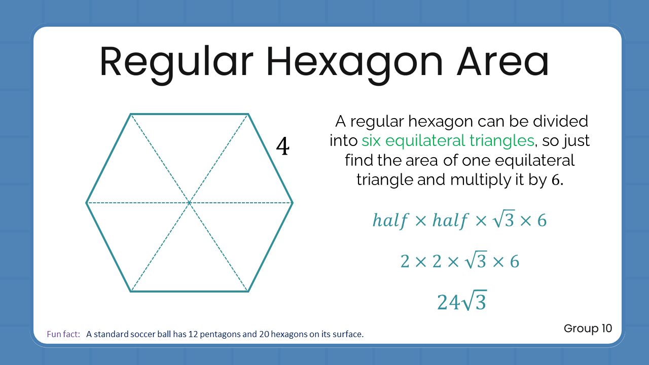 Quant Flashcards Group 10 - Regular Hexagon Area