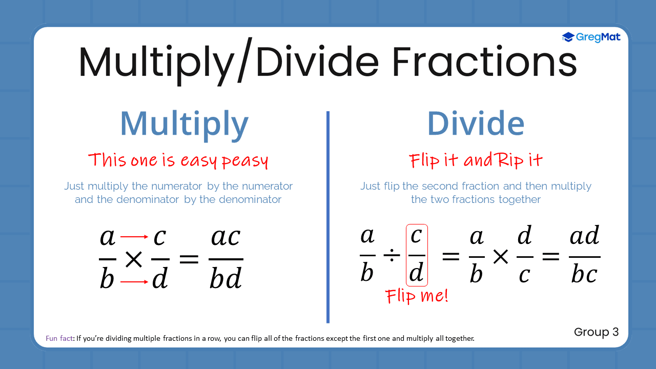 Quant Flashcards Group 3 - Multiply / Divide Fractions