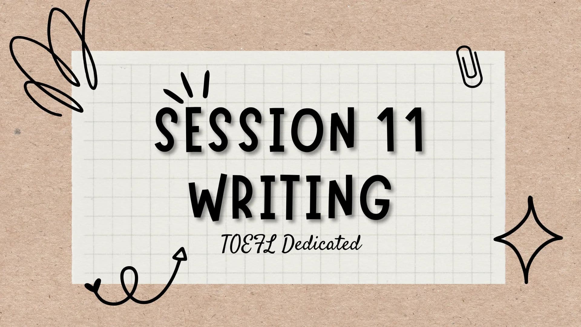 Dedicated Toefl 2 Session 11