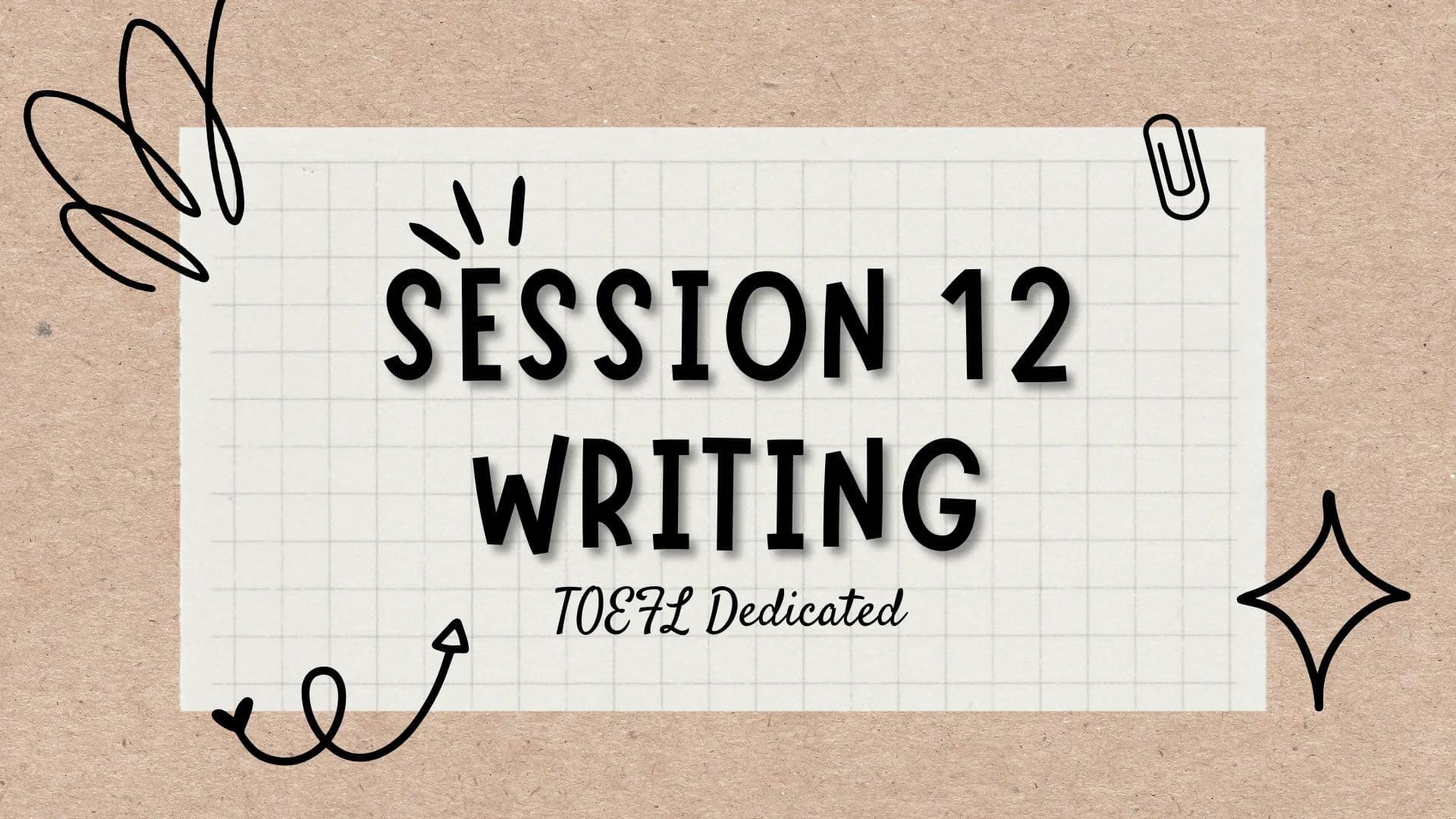 Dedicated Toefl 2 Session 12