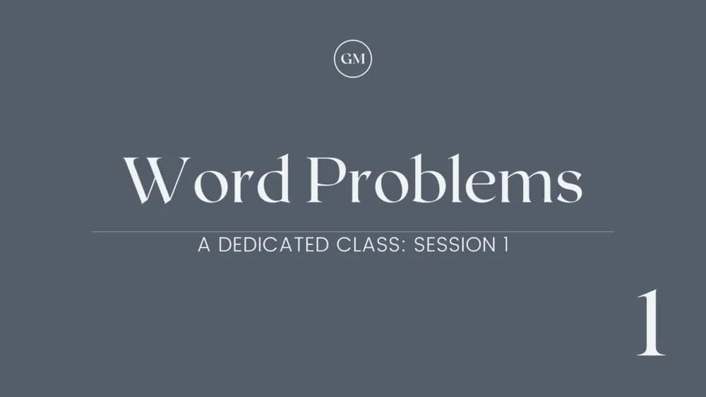 Dedicated Word Problems Session 1