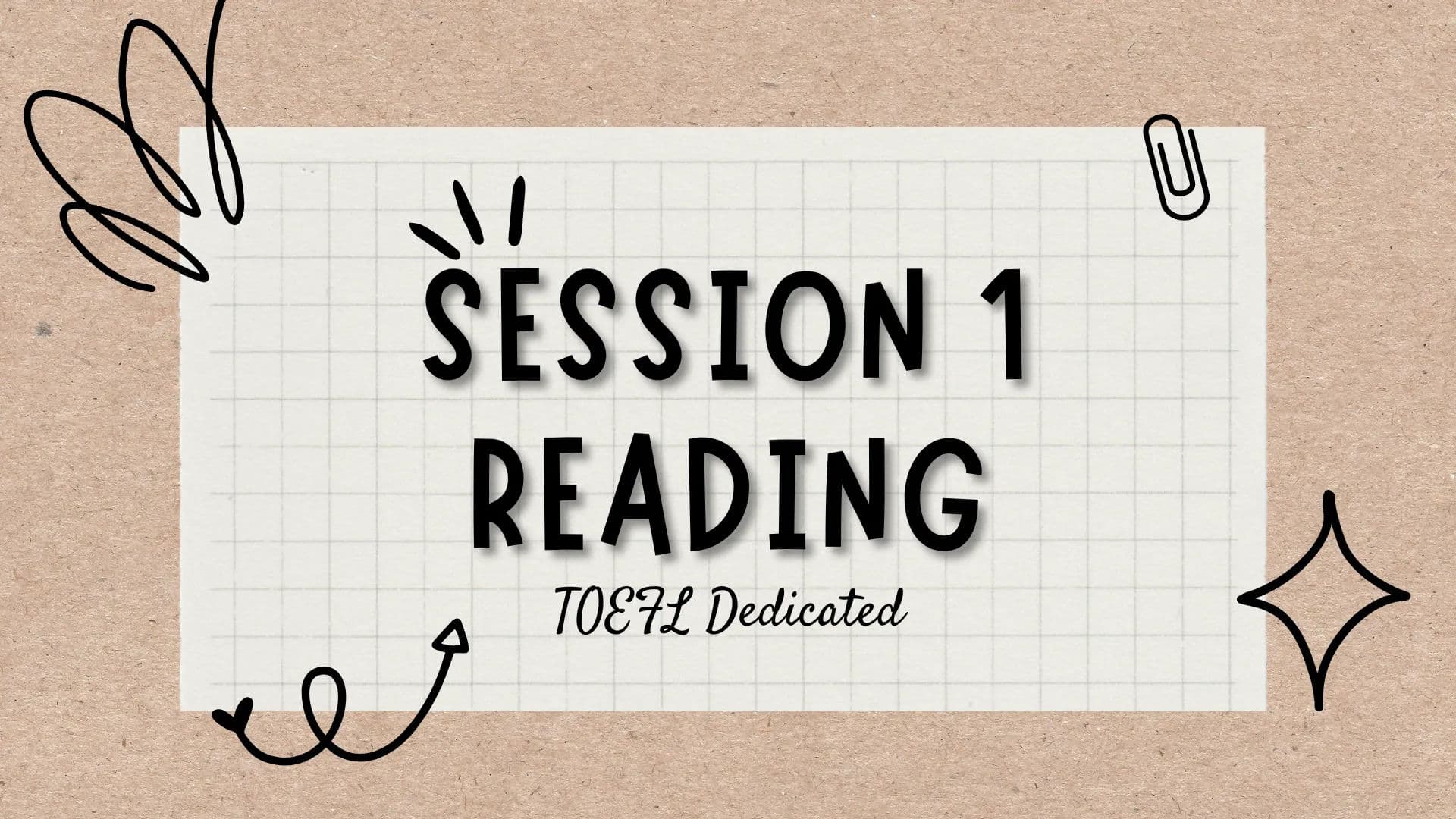 Dedicated Toefl 2 Session 1