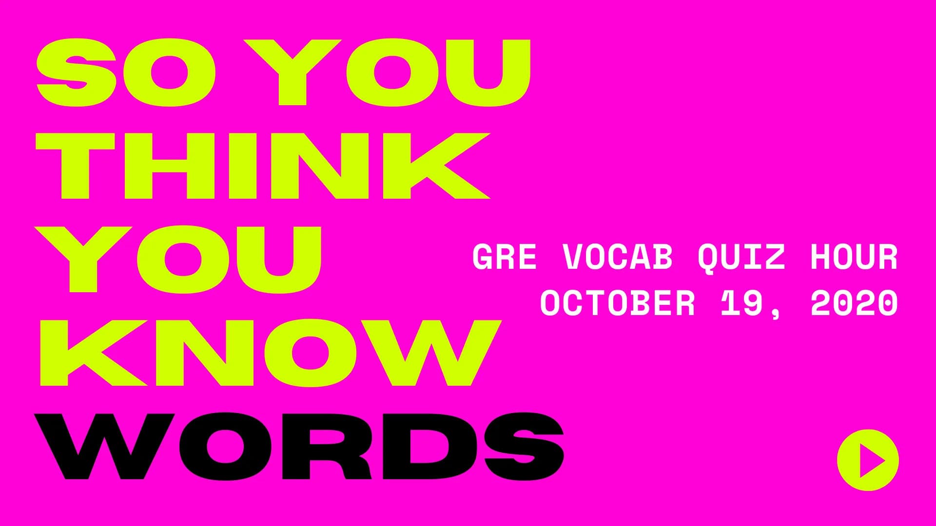 Vocab Quiz Hour October 19, 2020