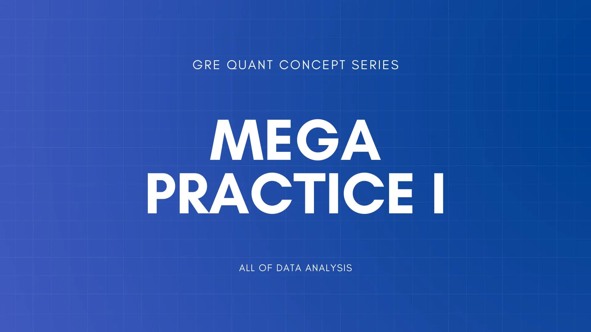 GRE Quant Concept Series - Mega Data Analysis Practice 1