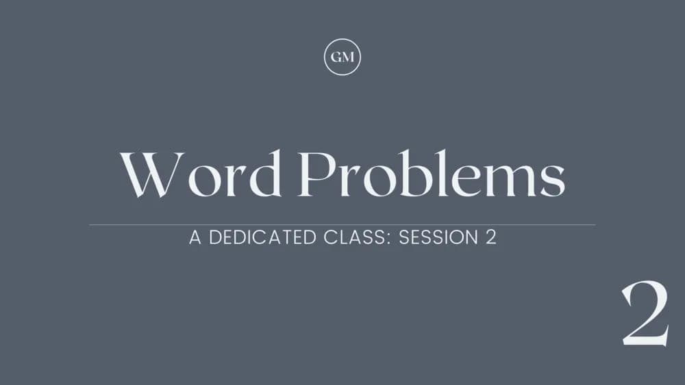 Dedicated Word Problems Session 2