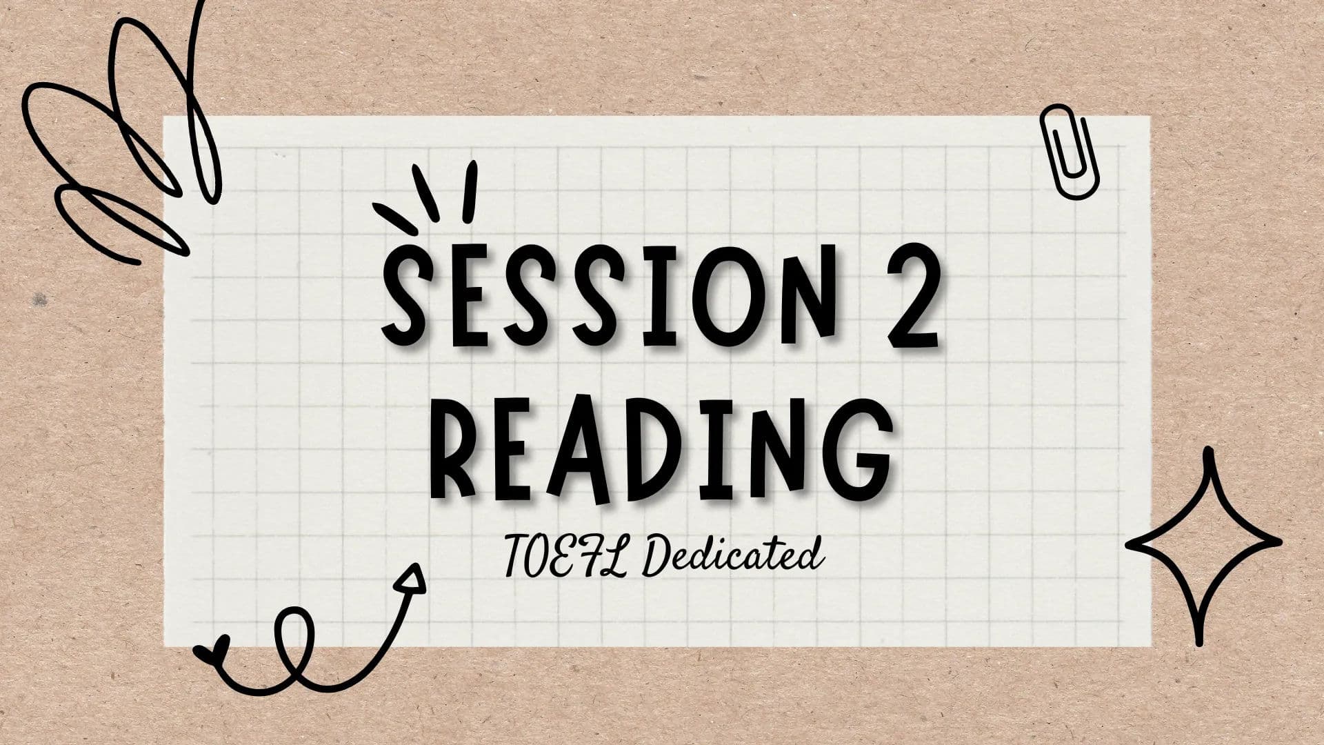 Dedicated Toefl 2 Session 2