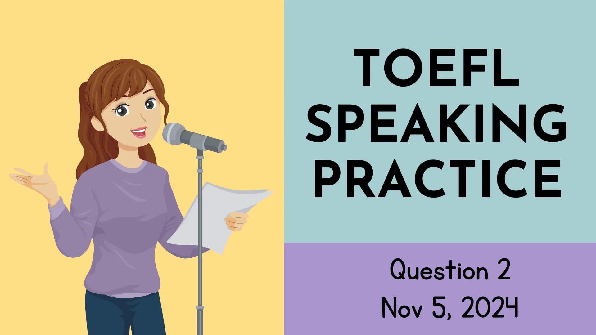 TOEFL Speaking Practice with Julie - Question 2
