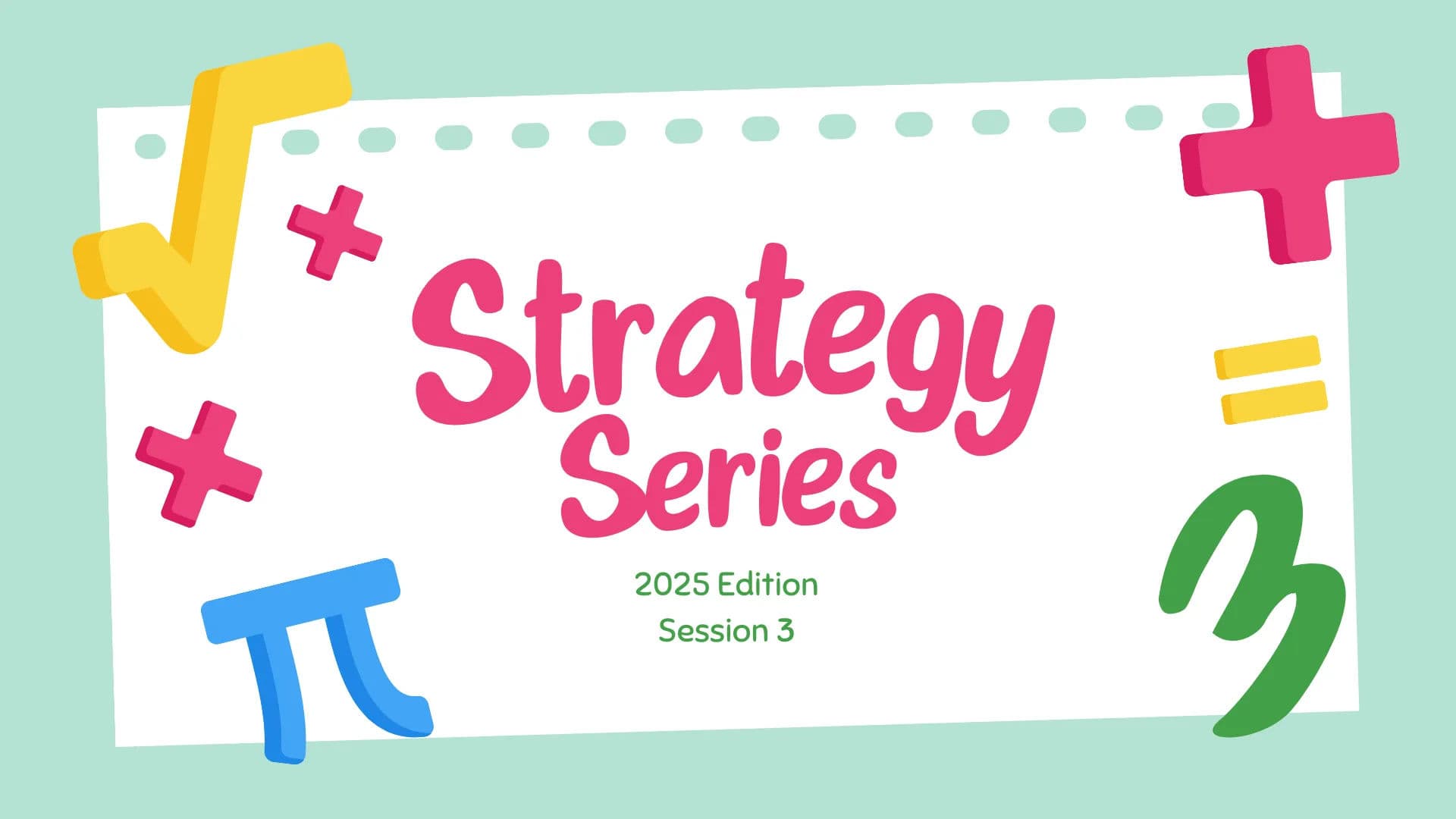 GRE Quant Strategy Series (2025 Edition) - Session 3