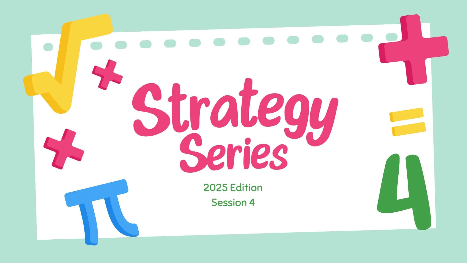 (2025 Edition) GRE Quant Strategy Series - Session 4