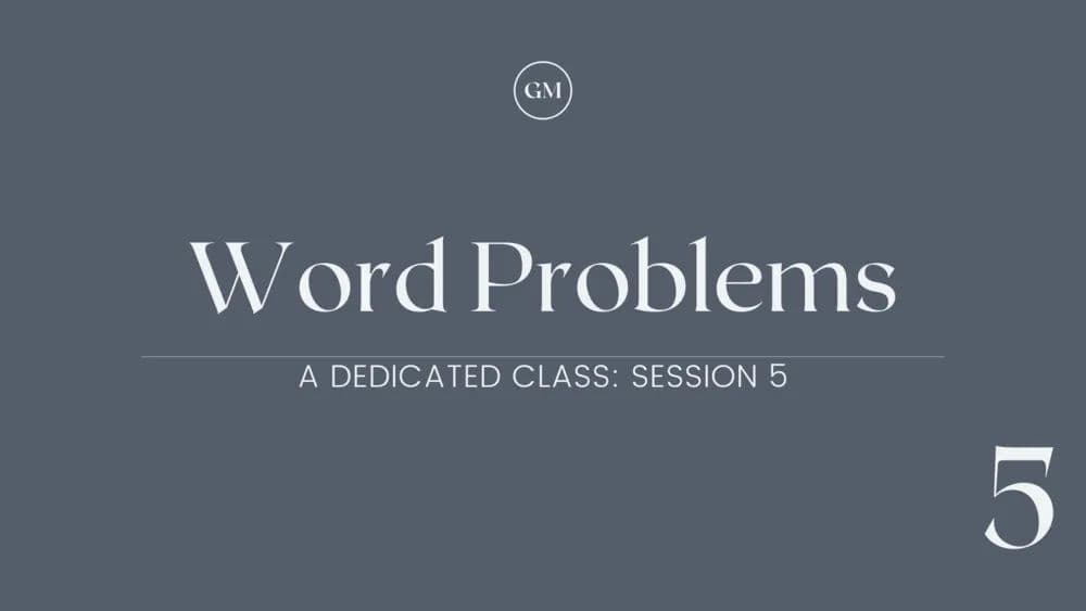 Dedicated Word Problems Session 5