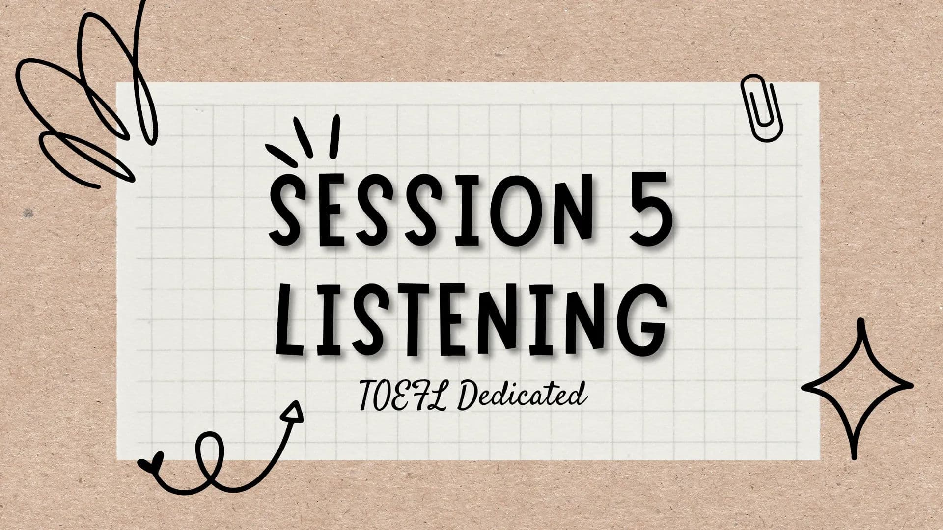 Dedicated Toefl 2 Session 5