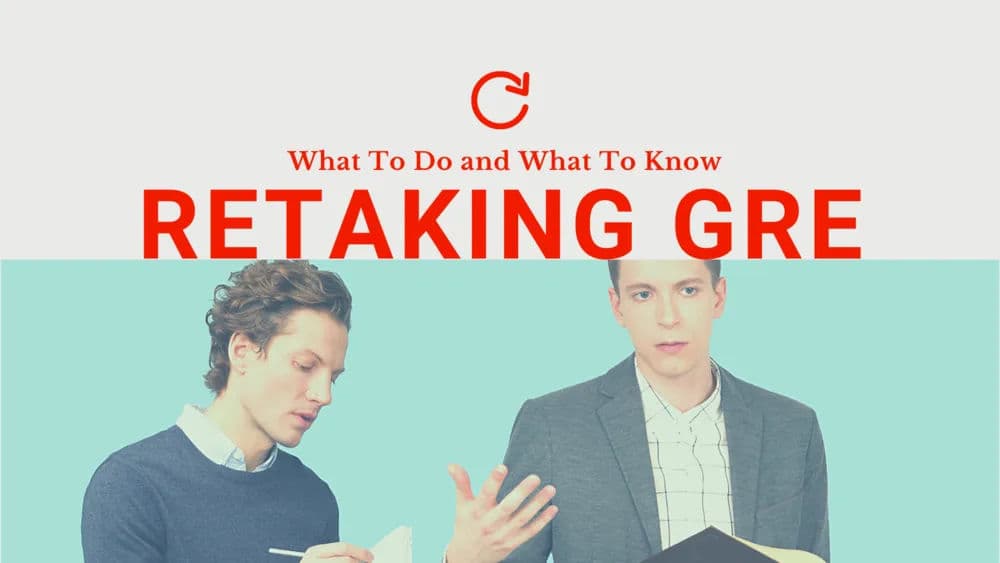 5. Retaking the GRE - What to Do and What to Know