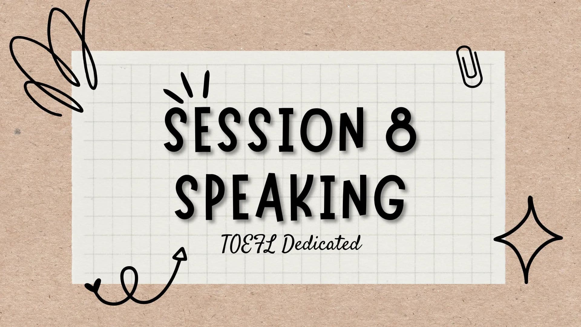 Dedicated Toefl 2 Session 8