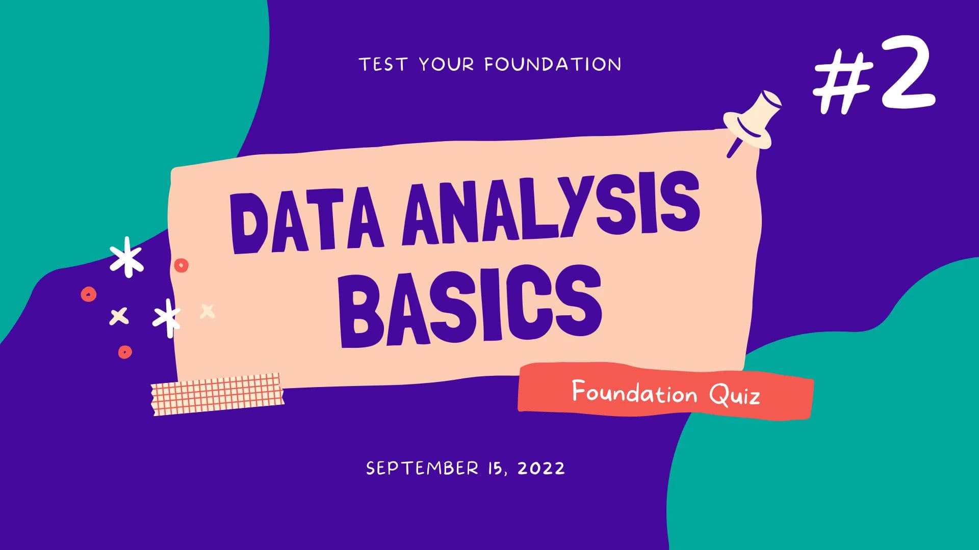 Data Analysis Fundamentals Quiz #2