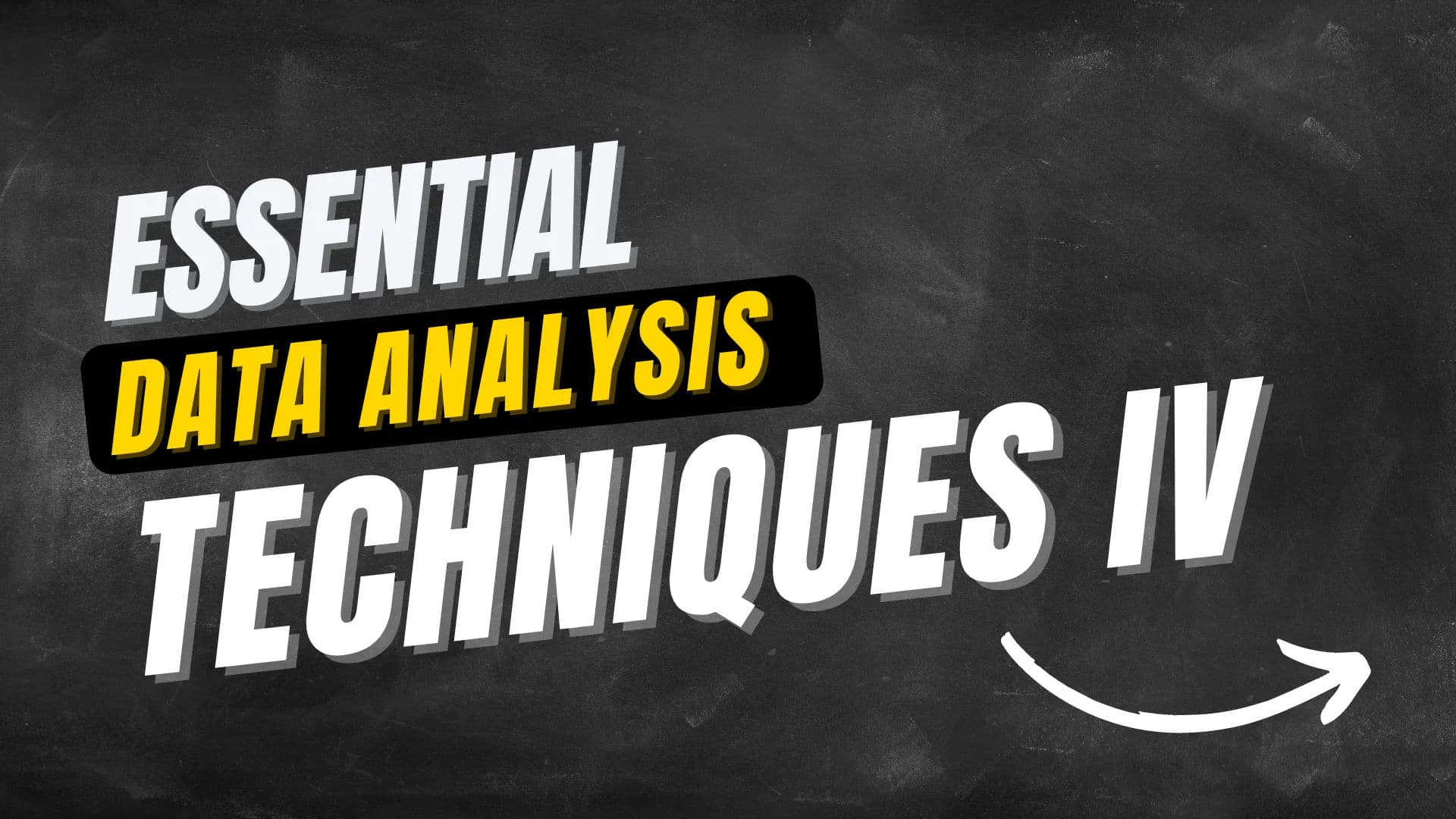 GRE Essential Data Techniques Part IV