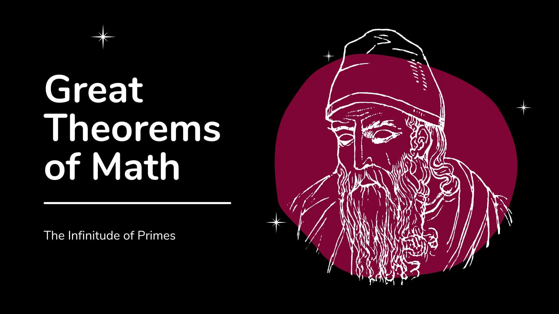 Great Theorems of Math - The Infinitude of Primes