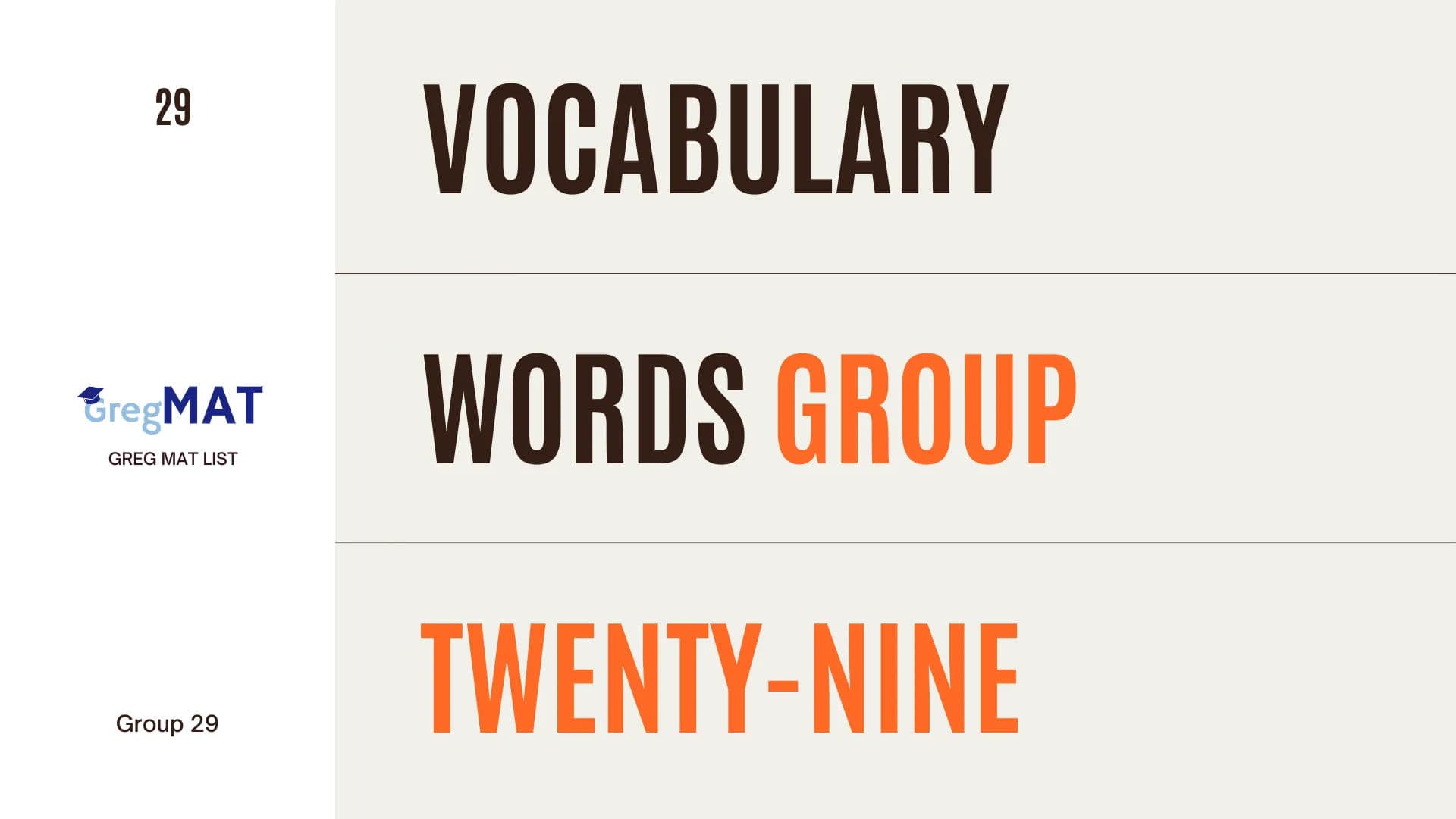 Introducing Group 29 Vocabulary Words