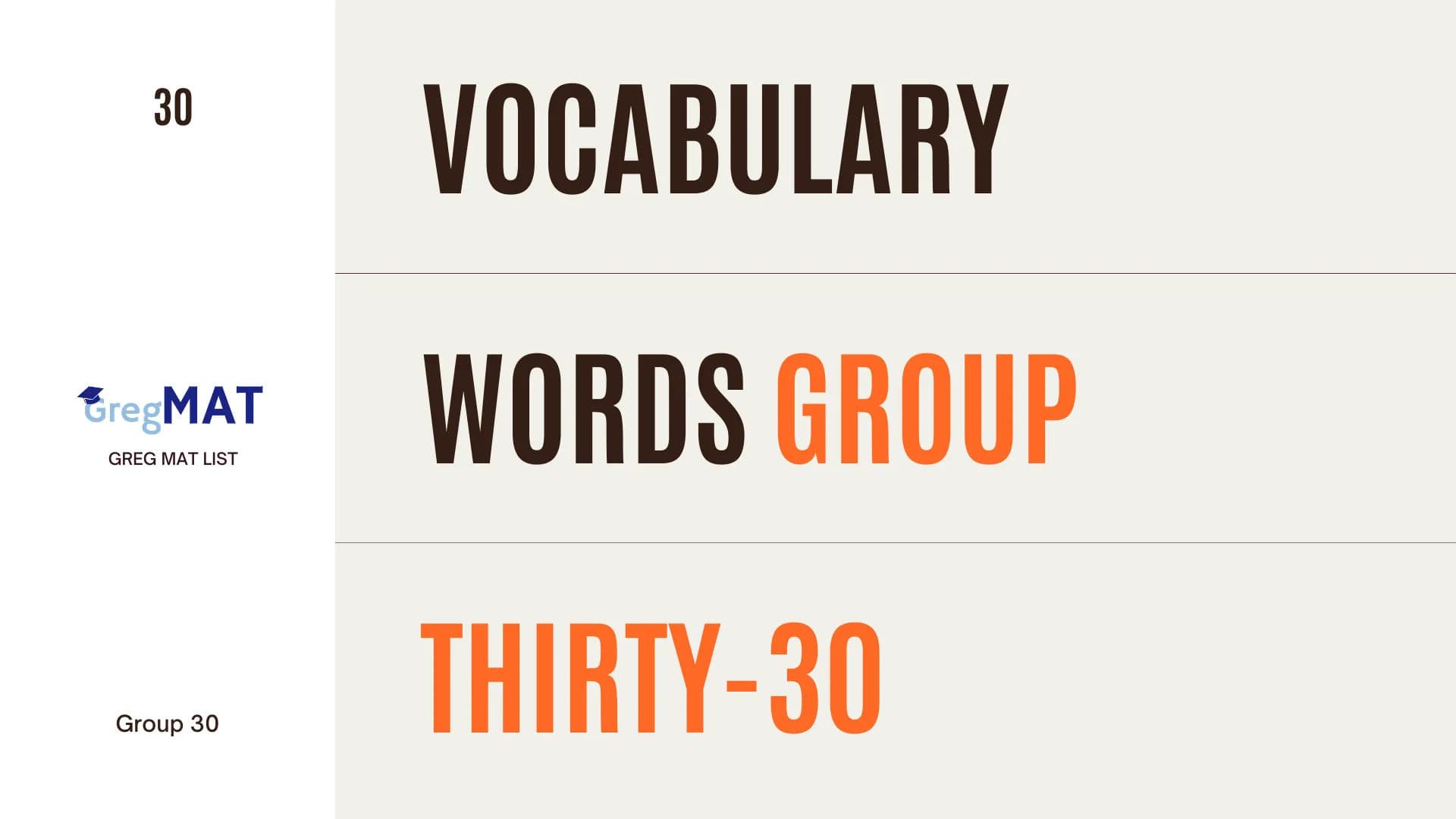 Introducing Group 30 Vocabulary - New Words!