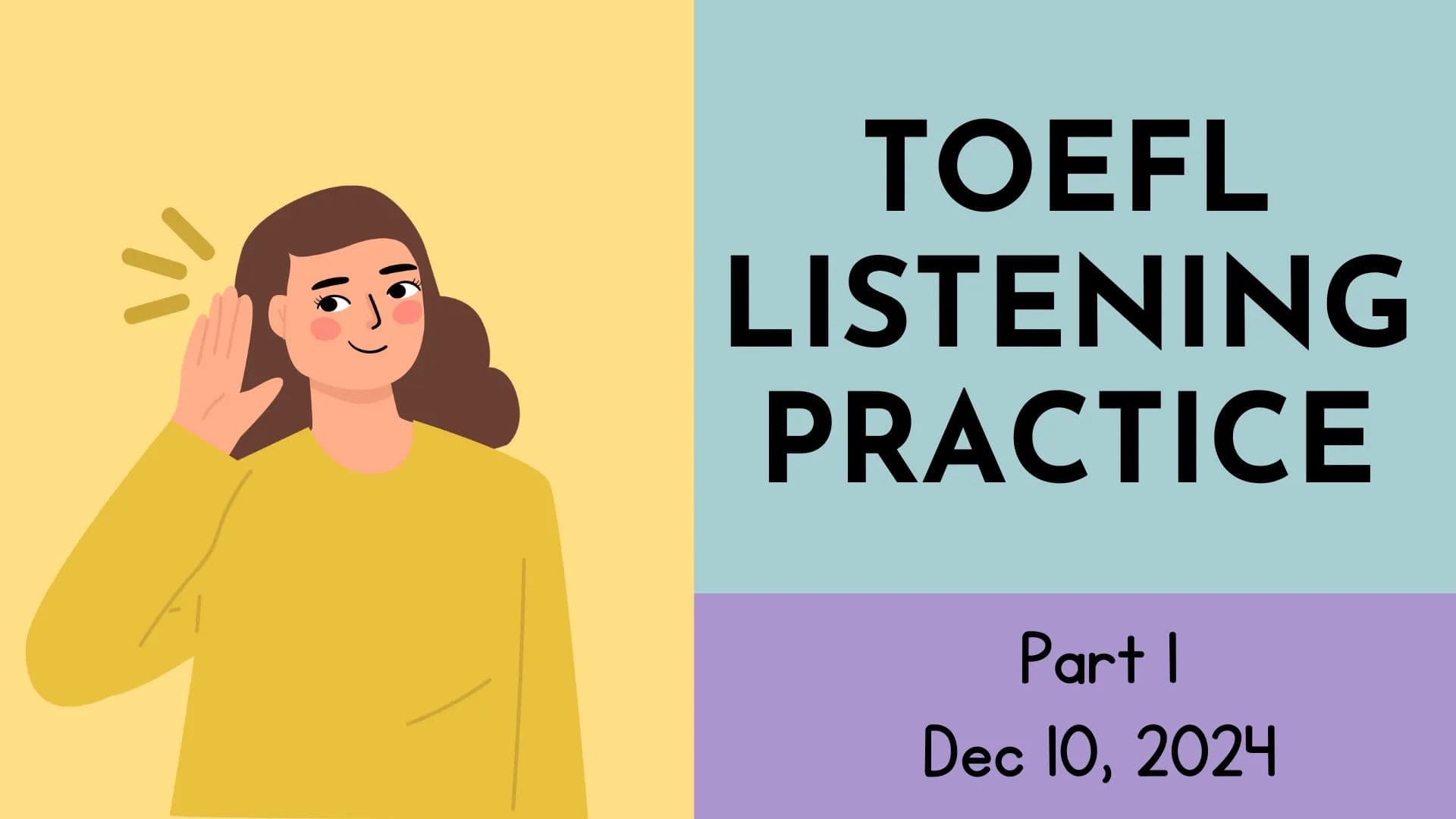 TOEFL Series with Julie - Listening Part 1
