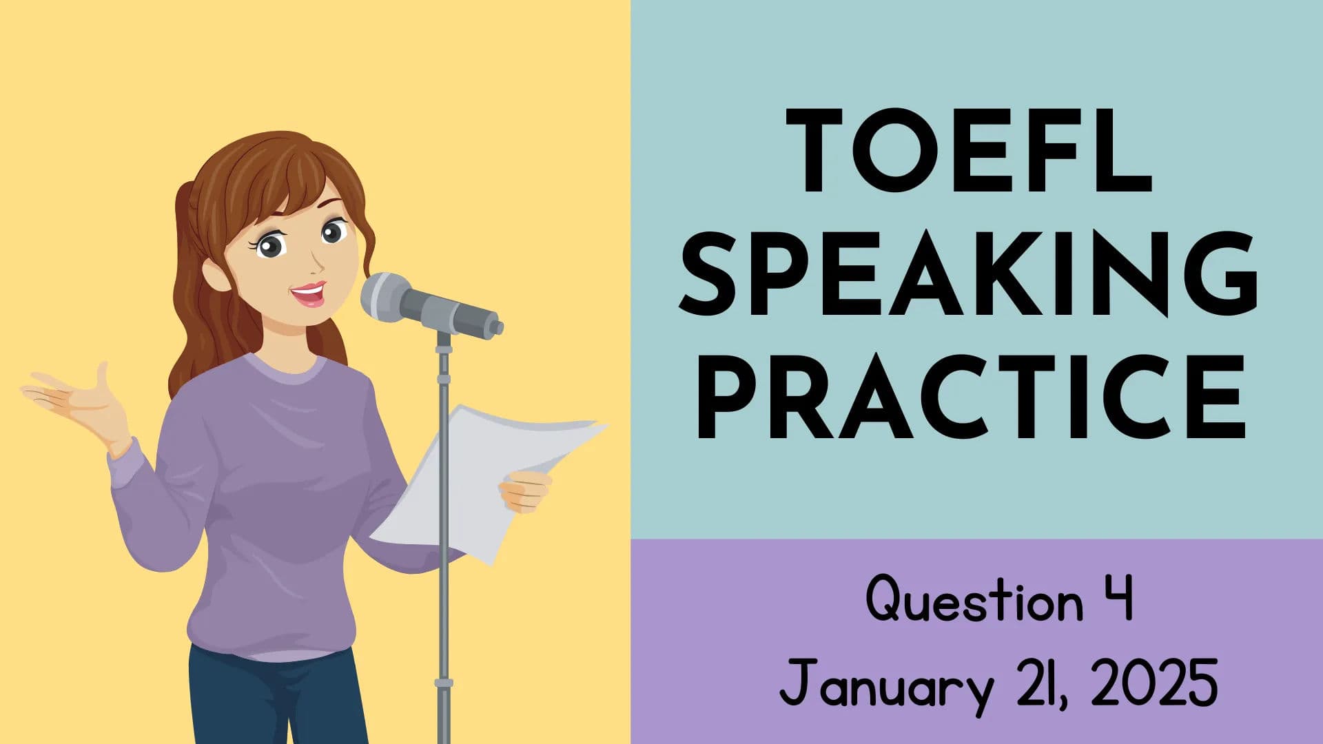 TOEFL Series with Julie - Speaking Question 4