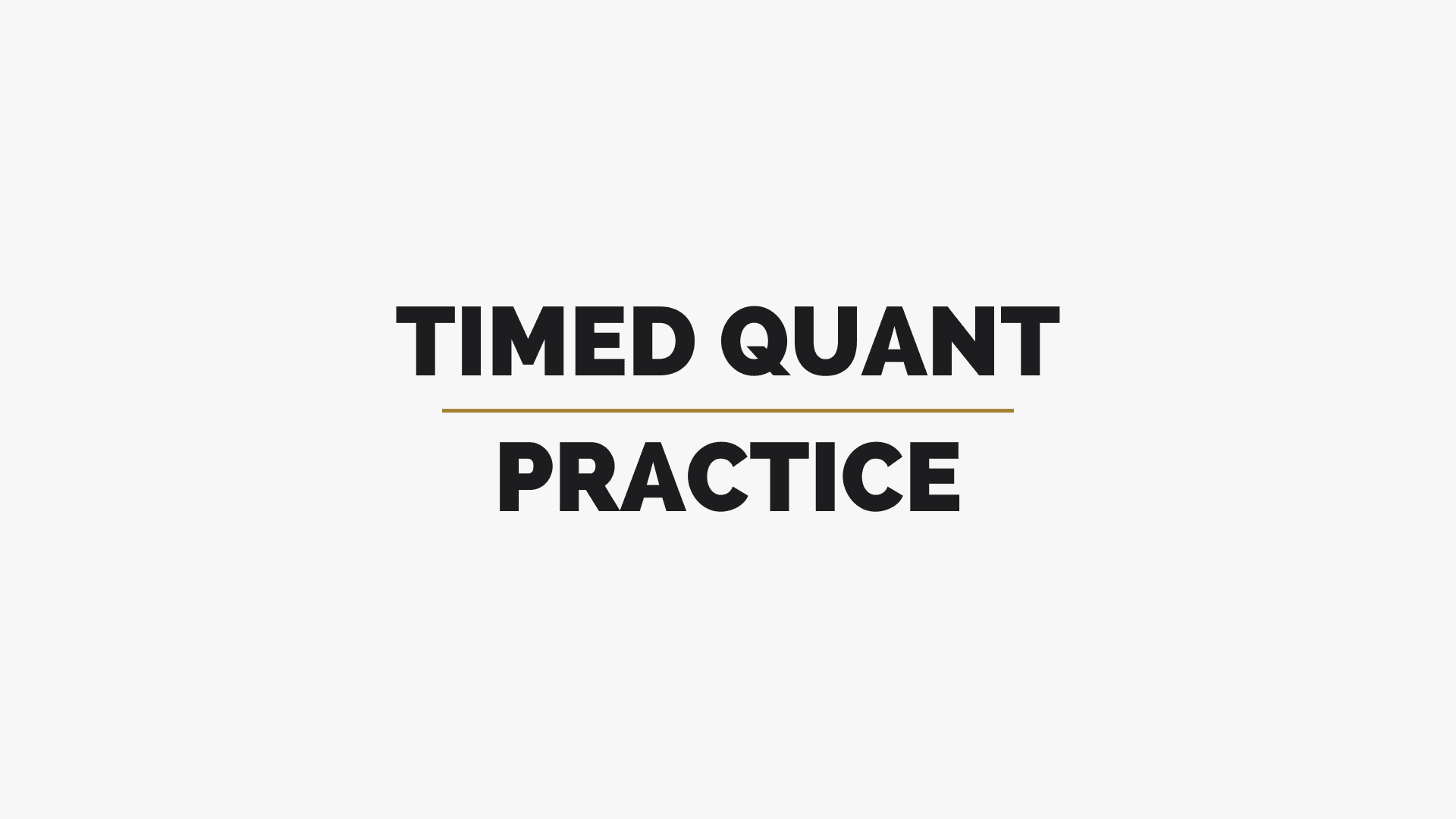 Timed Quant Practice