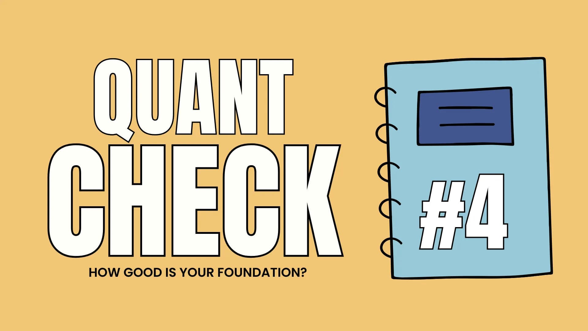 Random Quant Foundation Check #4