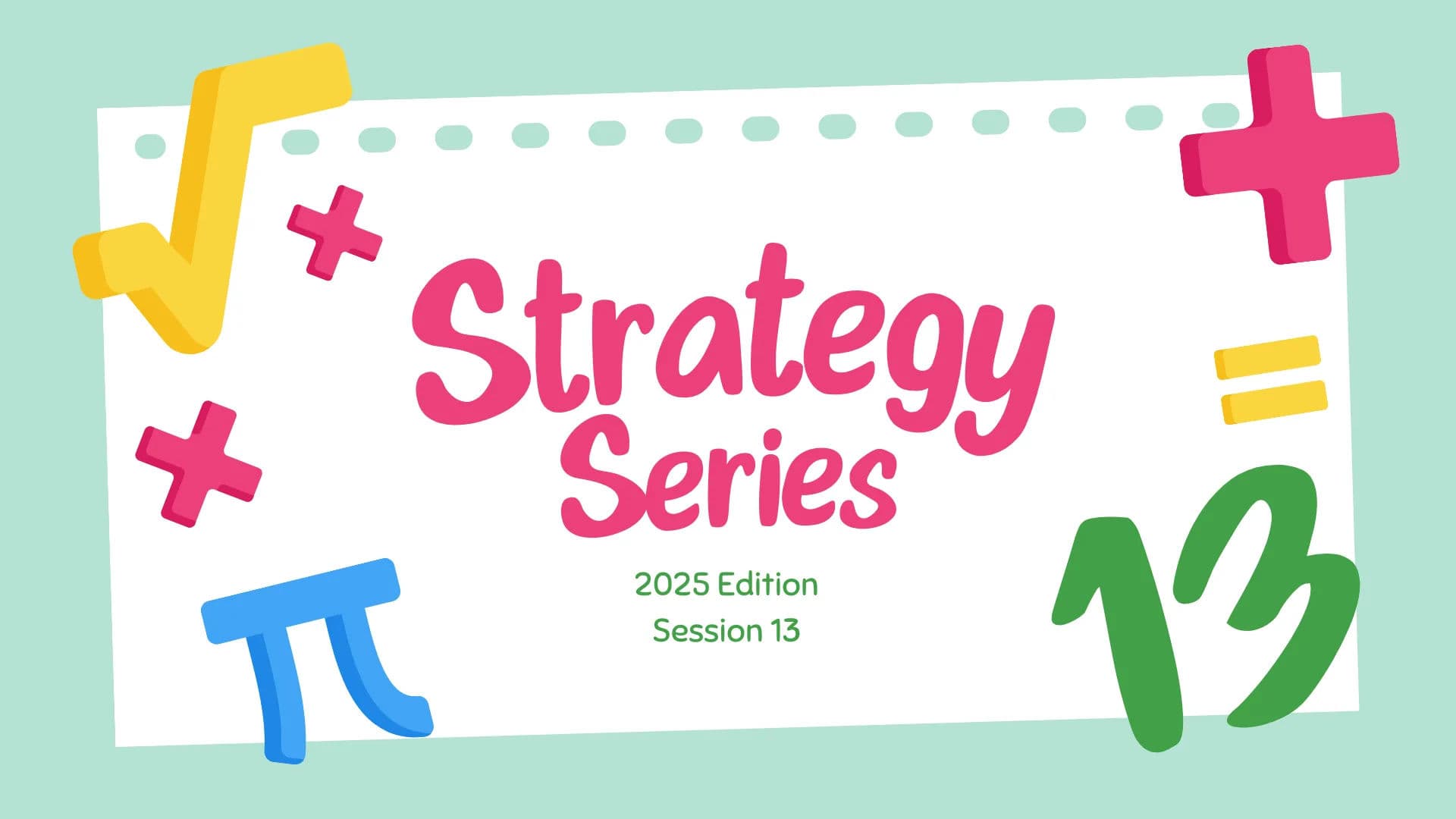 (2025 Edition) GRE Quant Strategy Series - 13