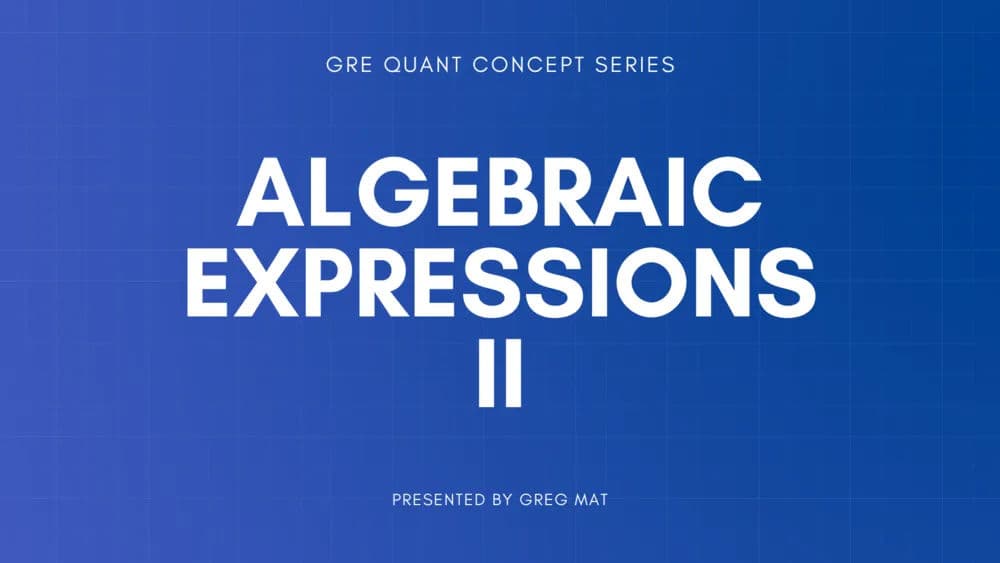 Algebraic Expressions II