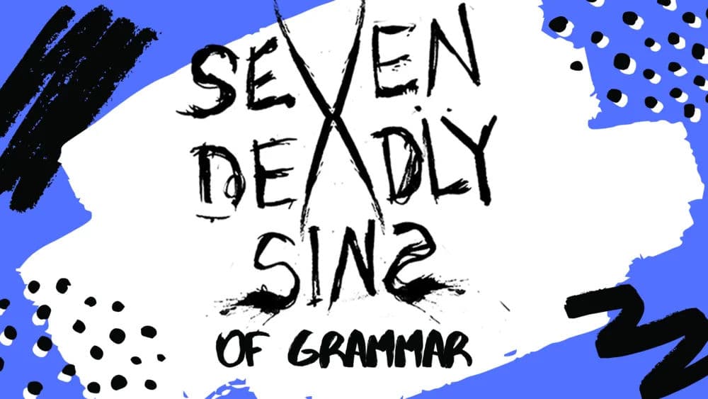 Miscellaneous Classes - Seven Deadly Sins of Grammar