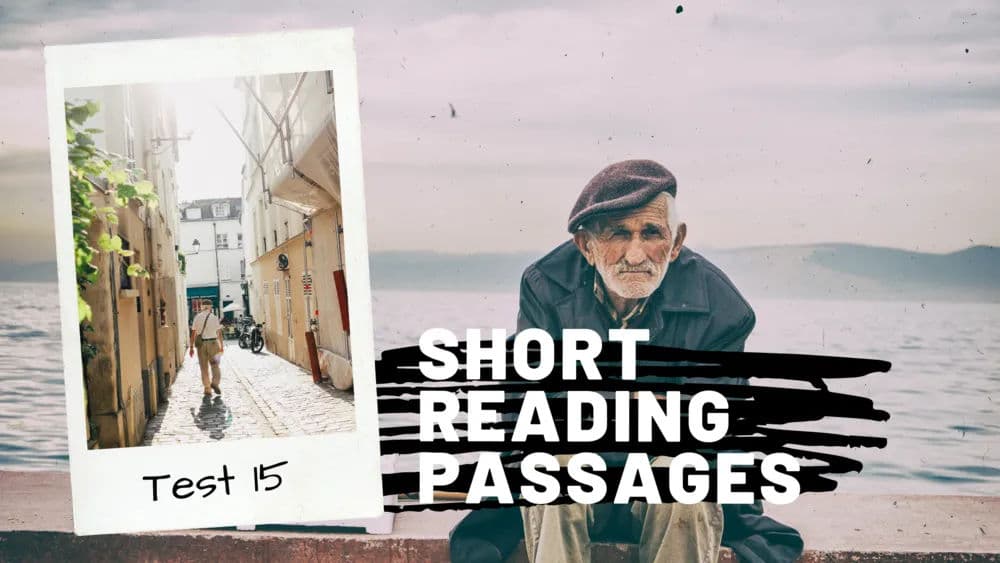 Test 15 Short Reading Passages Walkthrough