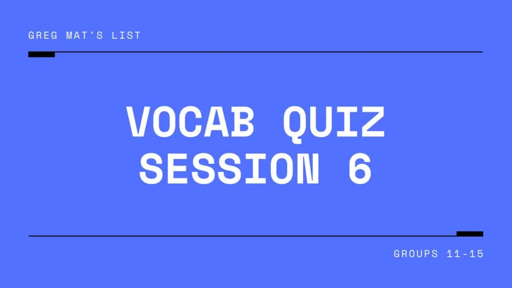 Vocab Class Session 6