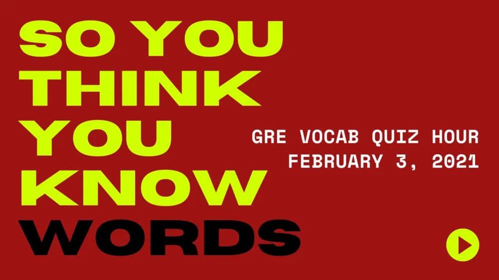 Vocab Quiz Hour February 3, 2021
