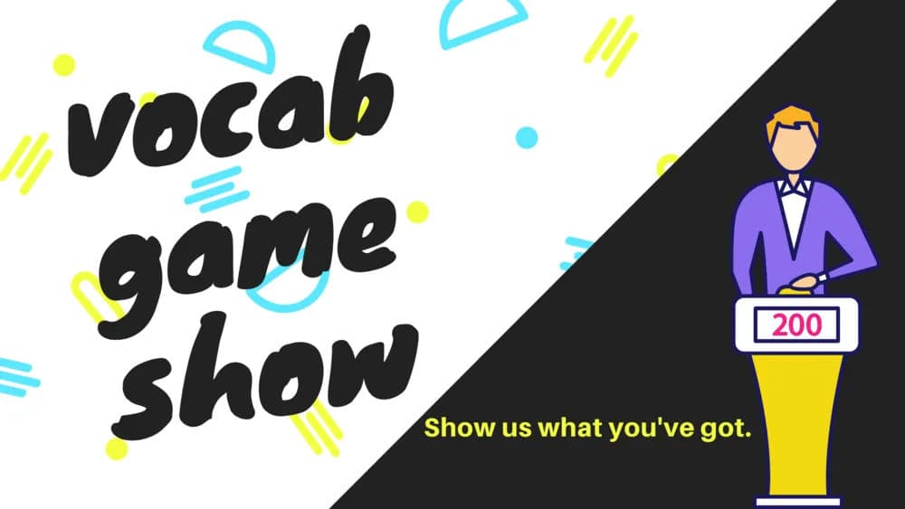 Miscellaneous Classes - Vocab Game Show
