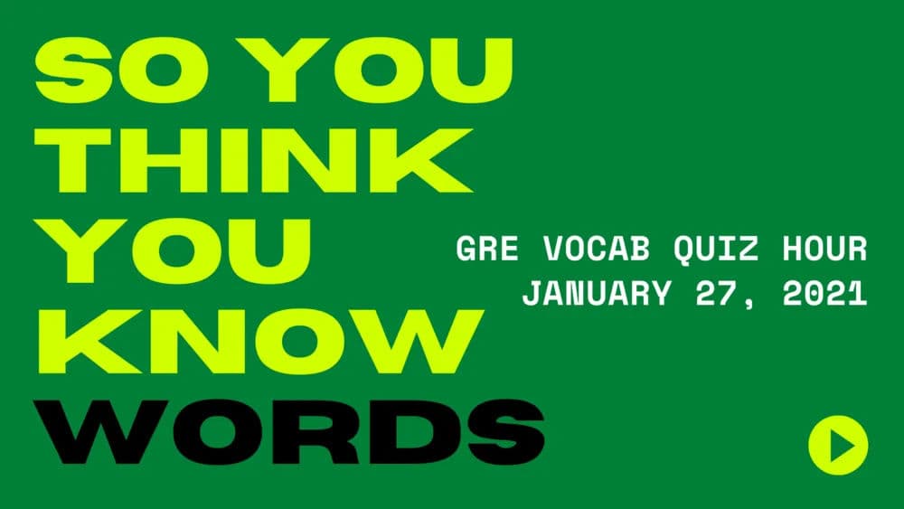 Vocab Quiz Hour January 27, 2021
