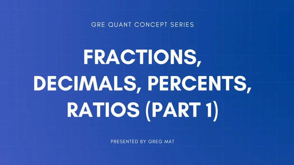 Fractions, Decimals, Percents, Ratios (Part 1)