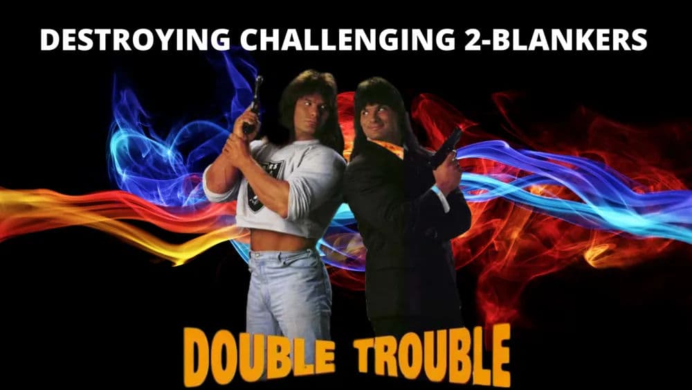 Verbal Misc - Double Trouble