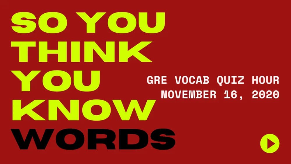 Vocab Quiz Hour November 16, 2020