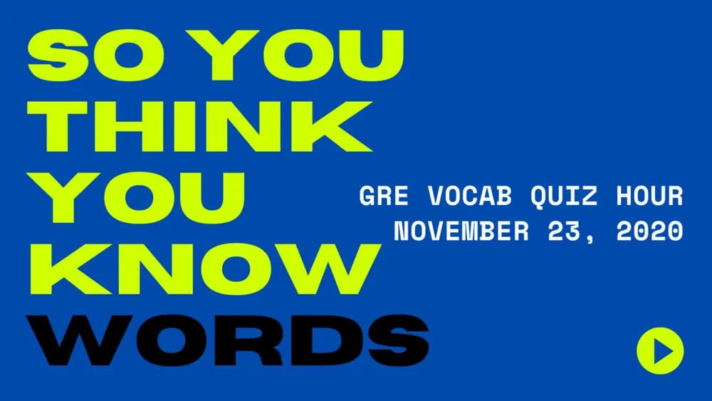Vocab Quiz Hour November 23, 2020