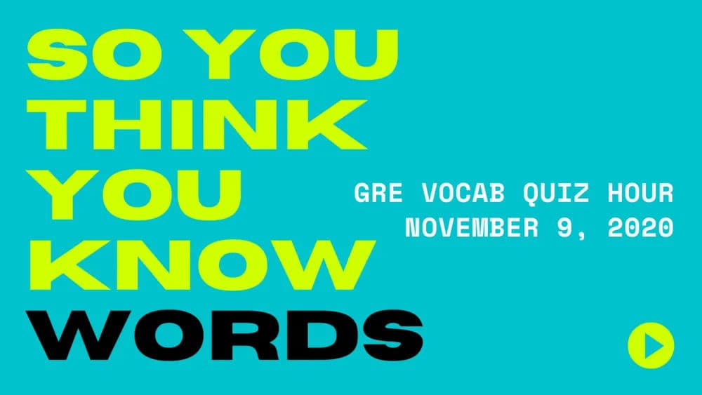 Vocab Quiz Hour November 9, 2020