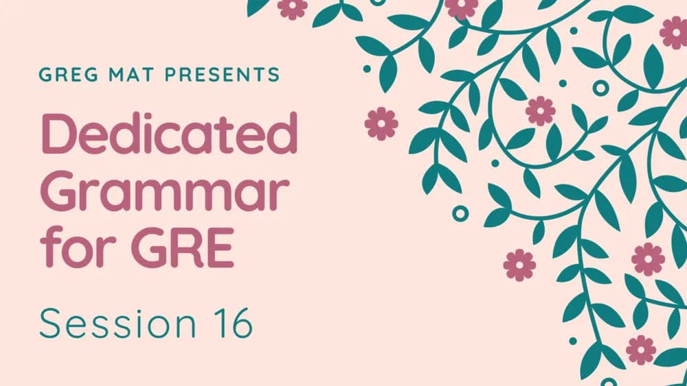 Dedicated Grammar Session 16