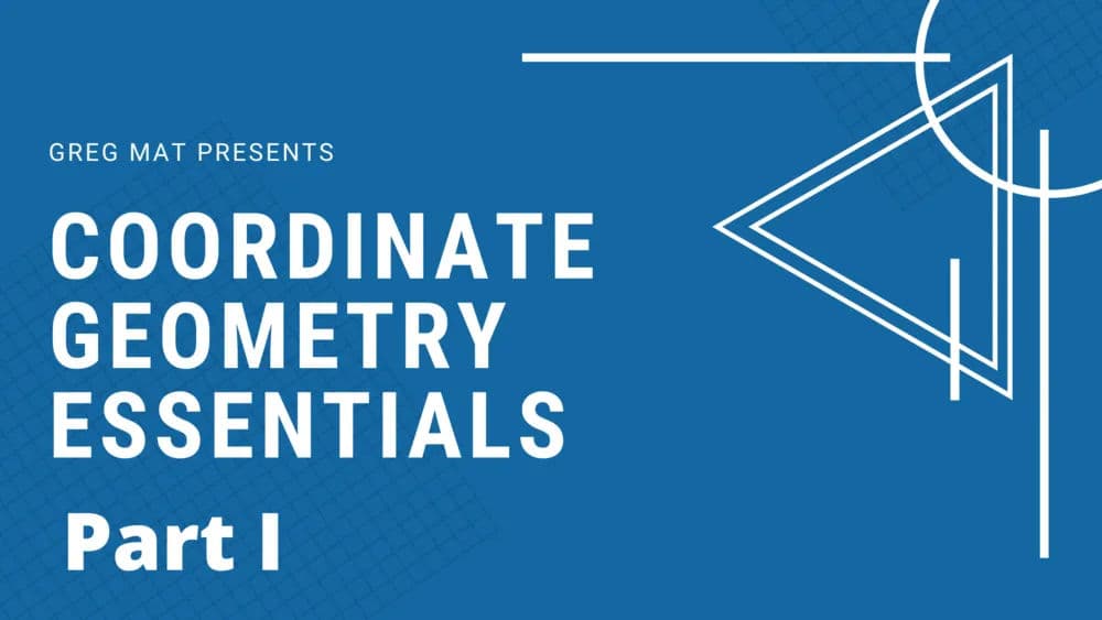 Coordinate Geometry Essentials Lesson 1