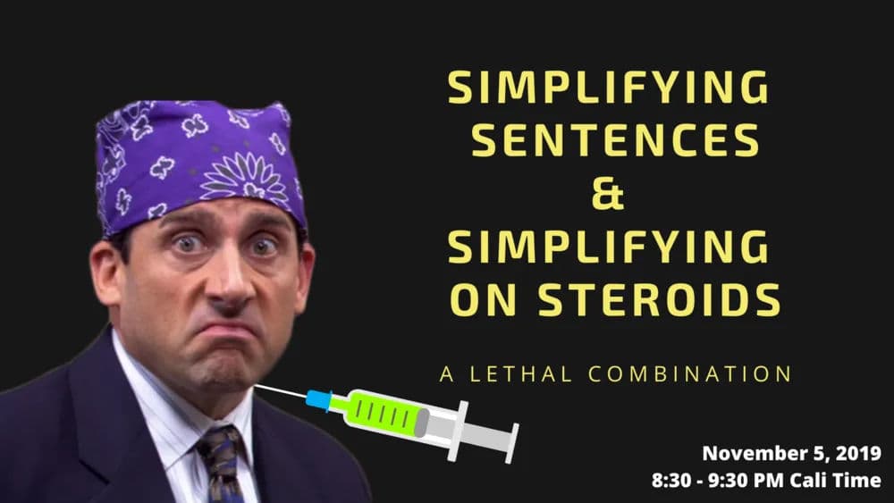 Verbal Misc - Simplifying Sentences and Simplifying on Steroids