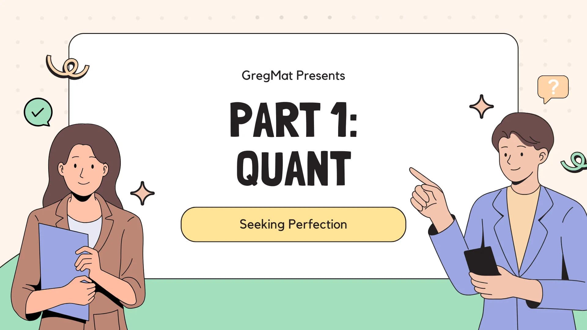 So you wanna get a 340, 6.0? (Part 1 - Quant)