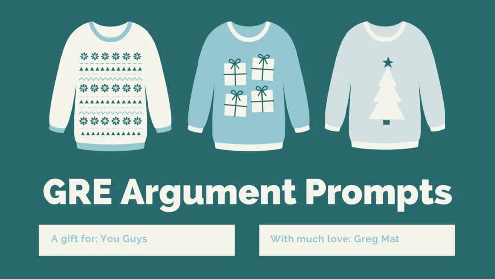 Writing Misc - GRE Argument Prompts