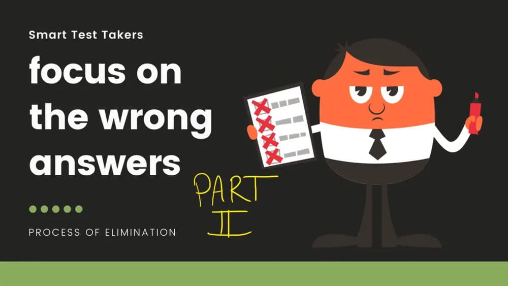 Verbal Misc - Focus on the Wrong Answers II