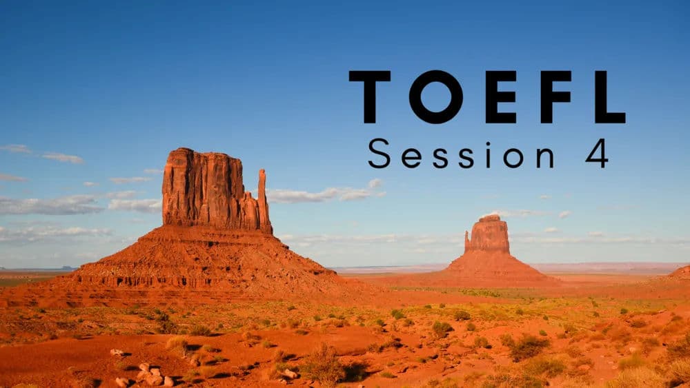 Dedicated Toefl 1 Session 4